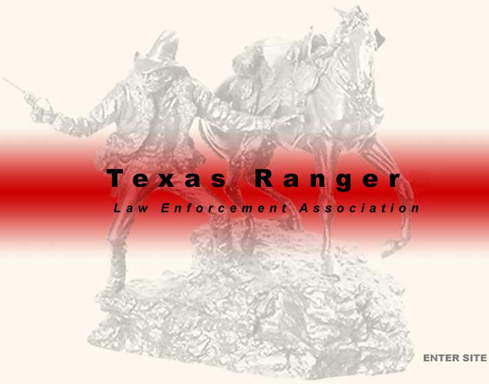 TEXAS RANGER LAW ENFORCEMENT ASSOCIATION